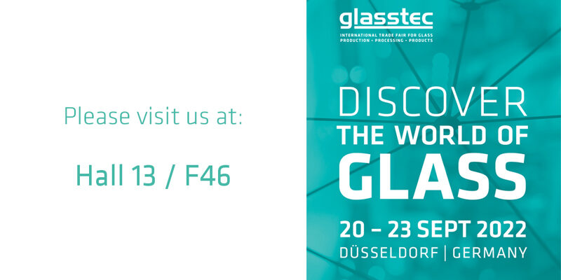Glasstec 2022 – International trade fair for glass production, processing, products. Dusseldorf Germany. 20-23 sept. 2022